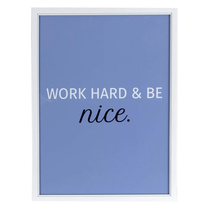 Work Hard & Be Nice Framed Art Enhanced & Foil, 12x16 3 Work Hard & Be Nice Framed Art Enhanced & Foil, 12x16